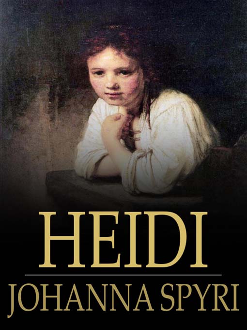 Title details for Heidi by Johanna Spyri - Available